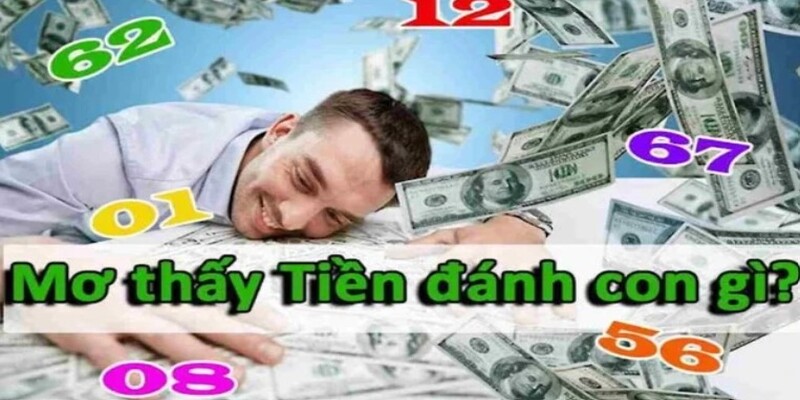 Giải đáp số lô đề đẹp khi ngủ mơ thấy tiền