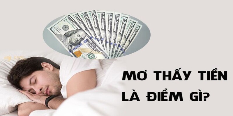 Mơ thấy quá nhiều tiền cho mình đếm